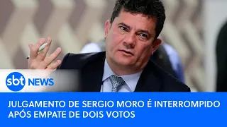 Julgamento de Sergio Moro é interrompido após empate de dois votos