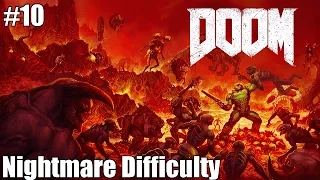 Doom (2016) Level 10 "Titan's Realm" Nightmare Difficulty (1080p, High GFX)