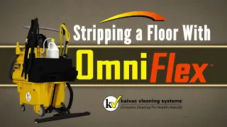 Stripping a Floor With Kaivac's OmniFlex