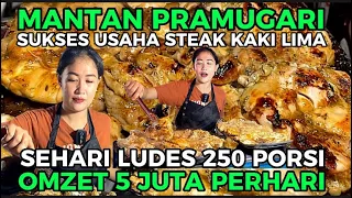 USAHA STEAK TENDAAN MANTAN PRAMUGARI!! OMZET 5 JUTA PERHARI! LUDES 250 PORSI SEHARI!!