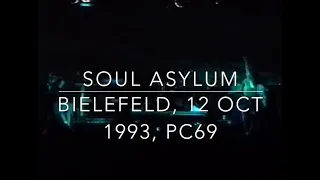 Soul Asylum -Bielefeld (Germany), 12 Oct 1993, PC 69 (FULL SHOW)