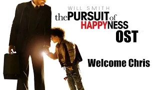 The Pursuit of Happyness "Welcome Chris"