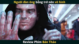 [Review Phim] Người Đàn Ông Bỗng Trở Nên Vô Hình Và Sự Thật Phía Sau