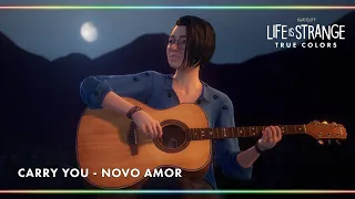 Carry You - Novo Amor [Life is Strange: True Colors]