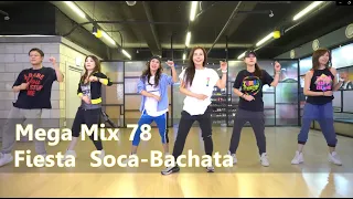 [#ZUMBA #MegaMix78]  Fiesta - Soca-Bachata  /  I LOVE ZUMBA (Choreo by CINDY)