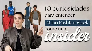 Milan Fashion Week: 10 CURIOSIDADES de INSIDER