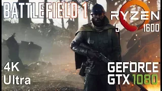 Battlefield 1 4K Test On Gigabyte GTX 1080 + Ryzen 5 1600, Ultra Settings