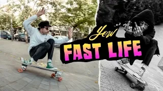 YOW - FAST LIFE