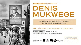 Comment entendre les victimes de violences sexuelles ? avec Denis Mukwege, prix Nobel de la Paix