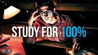 STUDY FOR 100% - Exam Motivation