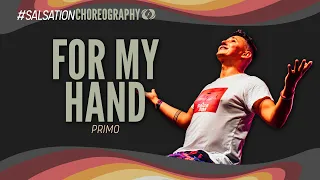 For My Hand - Salsation® Choreography by SMT Primo Waszczyszyn