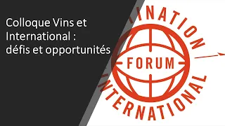Colloque Vins et International : défis et opportunités
