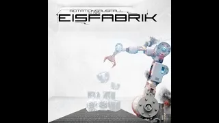 Eisfabrik - And Nothing Turns (Club Version)