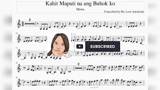 Kahit Maputi na ang Buhok Ko by Moira dela Torre-Hernandez Violin Music Sheet