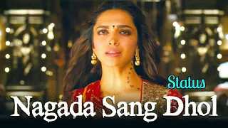 Nagada Sang Dhol Status Deepika padukone Status