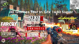 30 Games Test In Gtx 1650 Super And i3 10100f