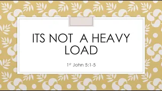 It's Not a Heavy Load