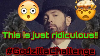 EMINEM GODZILLA CHALLENGE WITH SCRIPTWORK | #GODZILLACHALLENGE