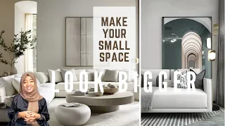 MAKE A SMALL SPACE LOOK BIGGER WITH THIS SIMPLE TIPS |  TOP 5 INTERIOR DESIGN TIPS & TRICKS