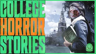 7 True Scary COLLEGE Horror Stories | VOL 4