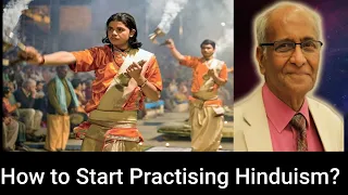 How to Start Practising Hinduism? Hindu Academy  Jay Lakhani