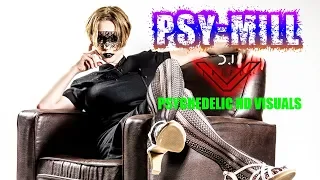 PSY-MILL | Progressive Psytrance Mix March 2019 [XXXIII]