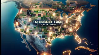 10 Affordable States to Buy Land in 2024! 💰