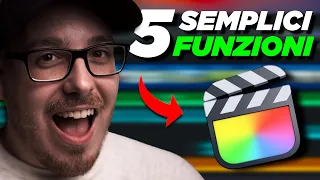 5 Semplici Funzioni da conoscere in Final Cut Pro X - Tutorial ITA