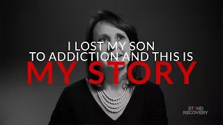 MY STORY - Deb Recounts Loosing Her Son To Opioid Addiction (Full Story)