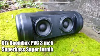DIY Boombox PvC 3inch x aiyima Superbass Super Jernih