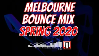 [REUPLOAD] Melbourne Bounce Spring 2020 Party Mix | igl in the mix