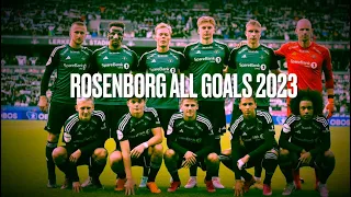 Rosenborg-All goals 2023