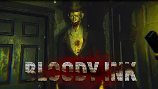 SCARIEST GAME TO BE BORED IN! -  Bloody Ink