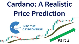 Cardano: A Realistic Price Prediction For This Market Cycle