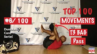 #6 of 100 Movements- T3 Bag Pass for Core Strength