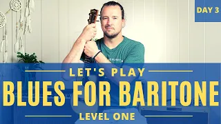 Let's Play Blues for Baritone | Day 3 | Ukulele Tutorial + Play Along