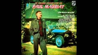 Paul Mauriat - Too Much Heaven