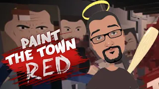 AKIL HASTANESİNDEN EFSANE KAÇIŞ / Paint The Town Red Türkçe Oynanış