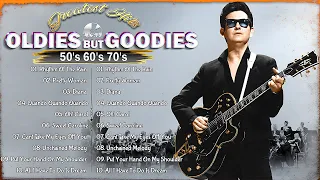 Oldies But Goodies 50s 60s 70s - Roy Orbison, Elvis Presley, Paul Anka, Frank Sinatra