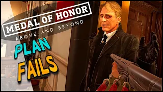 Plan Fails - Medal of Honor: Above and Beyond