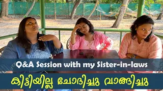 നാത്തൂന്മാര് തിരിച്ചും ചോദിച്ചു  | Q n A with Nathoons | Helna Anandu