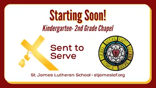 School Chapel - Kindergarten-2nd Grade - October 7, 2020