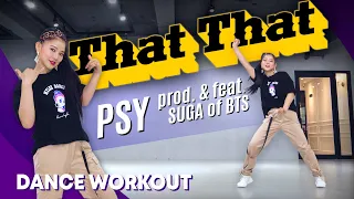 [Dance Workout] PSY - 'That That (prod. & feat. SUGA of BTS)' | MYLEE Cardio Dance Workout