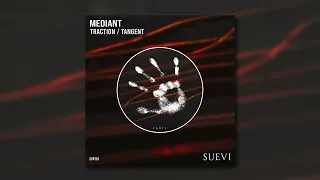 Mediant - Traction (Original Mix)