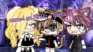 meme•l'm King•💅🏻Gacha Life💅🏻