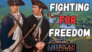 Fighting for Freedom! Ultimate General: American Revolution Ep1 - 1777 Campaign