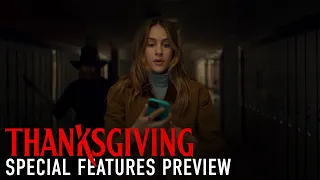 THANKSGIVING - Special Features Preview