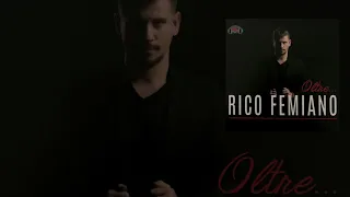 RICO FEMIANO - SEI TUTTO L'AMORE