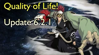 Update 6.2.1 Quality of Life Improvements! No more Wasting Orbs to Revive in Bleach Brave Souls
