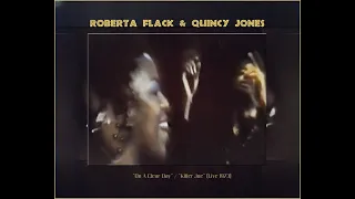 Roberta Flack & Quincy Jones Orch. -" On A Clear Day / Killer Joe"
